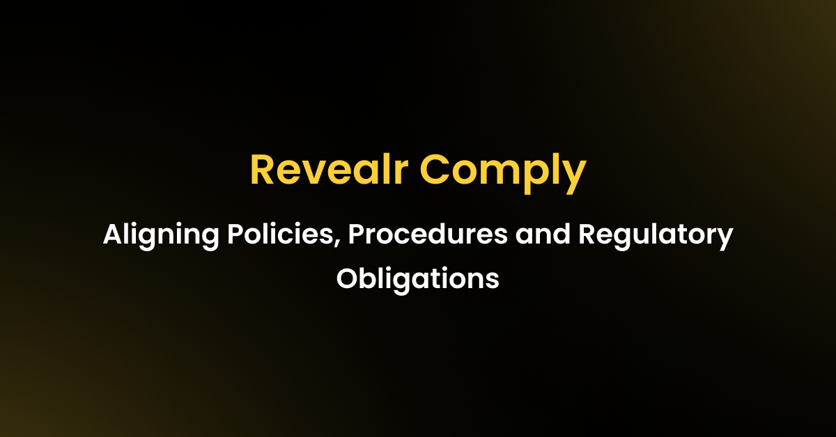 Revealr Comply - The Fully Digital GRC Solution